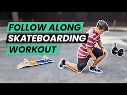 FULL SKATEBOARDING WORKOUT (45 mins for ALL LEVELS!)