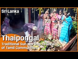 Sri Lanka_Traditionla Sun Worship Fesetival of Tamil Communities