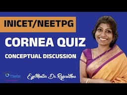 CORNEA QUIZ - Dr.Rajarathna Thangavel EyeMentor