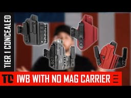 Gun-Only IWB Holsters - Tier 1 Concealed