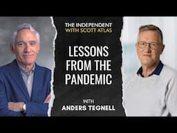 Sweden’s Anders Tegnell: Lessons from the Pandemic | Ep. 41