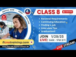 LIVE 4YourCNA Classroom! Class 8 - CNA Graduation & Job Hunt: Next Steps! 🎓💼