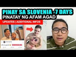 UPDATES | FILIPINA BRIDE' NAPATAY SA SLOVENIA! MARVIL & MITJA'S SHOCKING STORY