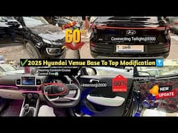 ✅ 2025 Hyundai Venue Base Model Modification✅ Venue Base To Top Modification✅ Venue Modified✅ Venue