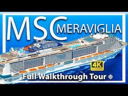 Msc Meraviglia | Full Walkthrough Tour & Review | All Public Areas | 4K Ultra