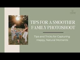 Tips for a Smoother Family Photoshoot