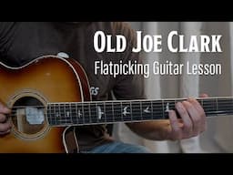 Old Joe Clark - Beginner to Intermediate Bluegrass Guitar Lesson