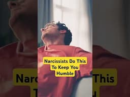 Narcissists Want to Humble You