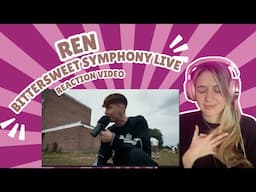 REN - BITTERSWEET SYMPHONY - REACTION VIDEO!