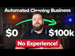 Launch Your Automated Cleaning Business in 2025 [Step by Step Process]