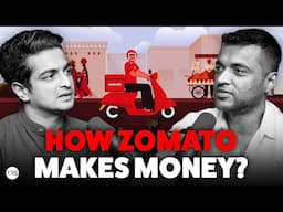 How Zomato/Eternal Makes Money Ft. Deepinder Goyal