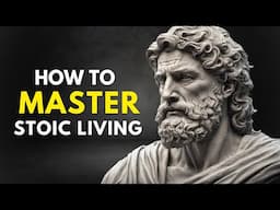 How To Apply Stoicism In Your Daily Life