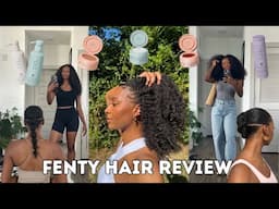 I Used Fenty Hair for Over 2 Months