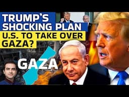 TRUMP'S SHOCKING PLAN: U.S. TO TAKE OVER GAZA? | Ep- 1801 | Sumeet Jain