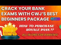 CRACK YOUR BANK EXAMS WITH CWJ'S BEST PACKAGE | HOW TO GET ROYALE PASS | CRACK WITH JACK | CWJ