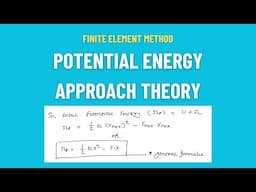 FEM: Potential Energy Approach Theory #hindi