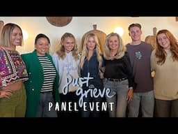 GRIEF PANEL - JUST GRIEVE X LONDON EVENT