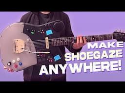 Make Shoegaze Anywhere: How I 3D Printed my own Shoegaze Guitar (Part 2)