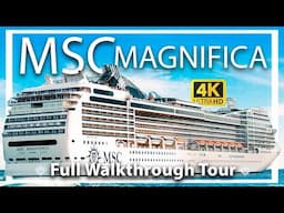 Msc Magnifica | Full Walkthrough Tour & Review | All Public Areas and Yacht Club | 4k Ultra