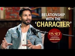 Candid Conversation: Shahid Kapoor | Relationship with the Character | Deva | On Set Off Script