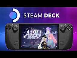 Steam Deck: AI2U - With You Til The End