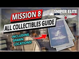 Complete Mission 8 Collectible Guide For Sniper Elite Resistance