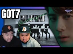 GOT7 "니가 부르는 나의 이름(You Calling My Name)" M/V (Reaction) WE LIKE THIS!