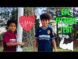 English Premier League Fitness test|U11/U9 Soccer|