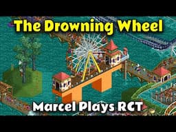 The Drowning Wheel of White Water Park | Marcel Plays RCT #10