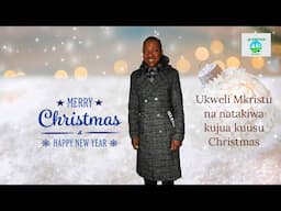 UKWELI MKRISTU NATAKIWA KUJUA KUUSU CHRISTMAS