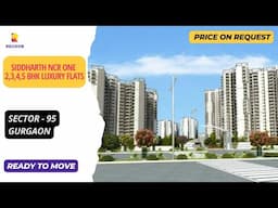 Siddharth NCR One |☎+91-7428292900 | Flats for sale in Sector - 95 Gurgaon #flatsforsale