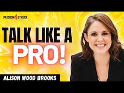 Want to Talk Like a Pro? Learn from Harvard’s Alison Wood Brooks Now