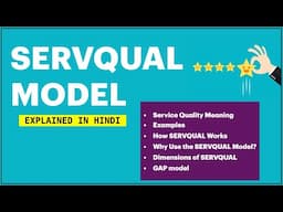 SERVQUAL MODEL EXPLAINED in Hindi | Meaning, Examples, Use, Application, Dimensions, GAP Model | ppt