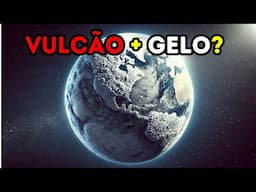 Aquecimento Global? Esse Vulcão RESFRIOU a Terra!  Entenda