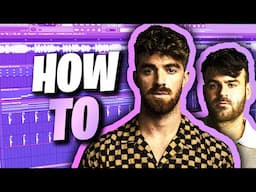 HOW TO THE CHAINSMOKERS IN 3 MINUTES