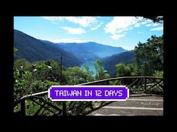 TAIWAN Travel Tour Itinerary [Taichung-Cingjing-SML-Alishan-Kaohsiung-Kenting-EDA-Hualien-Taipei]