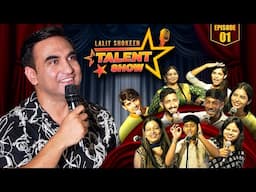 Lalit Shokeen Talent Show - Episode 01