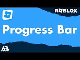 Progress Bar GUI - Roblox Scripting Tutorial