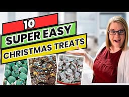 10 Super Easy Christmas Treats | Quick & Easy treats to make with your kids this Christmas Season