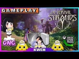 Eternal Strands  | GAMEPLAY | PC | PC GamePass