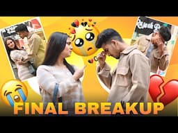 Breakup 💔No More Video With Her 😭|| On Public Prank