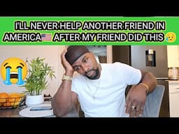 HE GOT KICKED OUT & HOMELESS IN🇺🇲 I GAVE HIM $1,700 USD TO GET HIS PLACE/I CAN'T GET MY MONEY BACK 😥