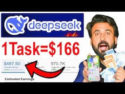 1Task = $166 Earn DeepSeek Make Money Online