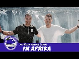 @FelixLaden x Ehrenpflaume - unvergessliche Erlebnisse und auch jede Menge Spaß in Afrika