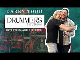 Darby Todd | Interview and kit tour