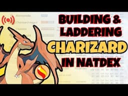 Charizard SCORCHES the NatDex Ladder!