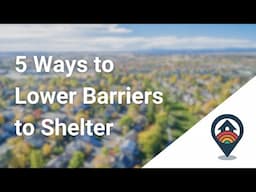 HHRC: 5 Ways to Lower Barriers to Shelter