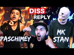 NEW PASCHIMEY DISS 😱 REACTION MK STAN vs PASCHIMEY (ALL DISS) FULL BEEF EXPLAINED | *BRUTUAL REPLY*