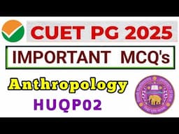 Anthropology (HUQP02) New Syllabus And Exam Pattern | Complete Information 😱🔥#cuet  📚