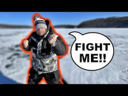 ICE FISHING GONE WRONG! Guy Tries to Fight Me Over My Spot..